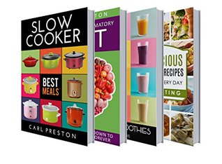 Read Slow Cooker Recipes: Slow Cooker Recipes: Slow Cooker Cookbook BOX SET: Slow Cooker Low Carb, Slow Cooker Freezer Meals: Slow Cooker Paleo BOX: Slow Cooker  Cookbook Freezer Meals, Slow Cooker Cookb) - Delicious Food file in ePub