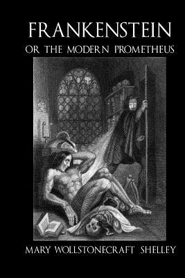 Read Online Frankenstein, or the Modern Prometheus - C1830 (Illustrated) - Mary Wollstonecraft Shelley | ePub