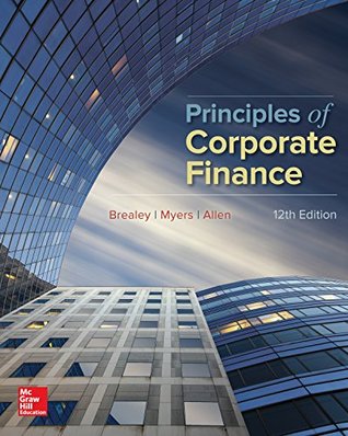 Full Download eBook Online Access for Principles of Corporate Finance (Mcgraw-hill/Irwin Series in Finance, Insurance, and Real Estate) - Richard A. Brealey | PDF