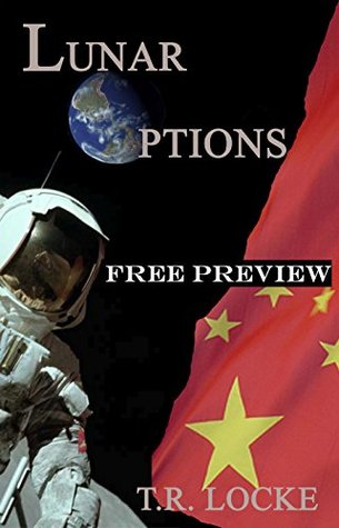 Read Lunar Options - Free Preview (Prologue and First 7 Chapters) - T.R. Locke file in ePub
