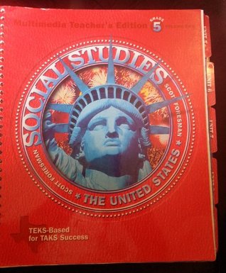 Full Download The United States, Vol.1 Teacher's Edition ( Scott Foresman Social Studies ) - Candy Dawson Boyd file in ePub