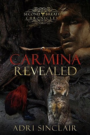 Download Carmina Revealed (Second Breath Chronicles Book 2) - Adri Sinclair file in PDF
