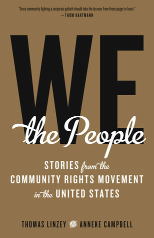 Read We the People: Stories from the Community Rights Movement in the United States - Anneke Campbell | ePub