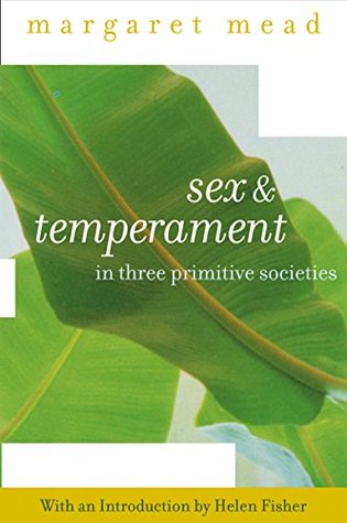 Download Sex and Temperament: In Three Primitive Societies - Margaret Mead file in ePub