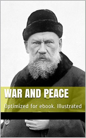 Read War and Peace: Optimized for ebook. Illustrated - Leo Tolstoy | PDF