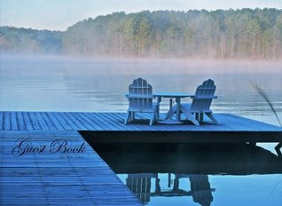 Full Download Guest Book Lake House: Classic Lake House Blank Pages Guest Book Option - ON SALE NOW - JUST $6.99 - Matthew Harper file in PDF