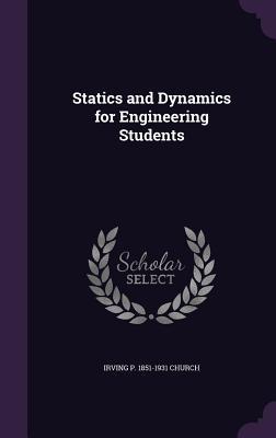 Download Statics and Dynamics for Engineering Students - Irving Porter Church file in ePub
