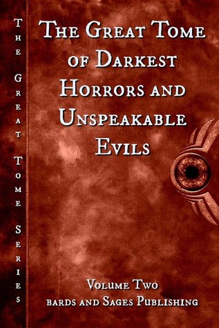 Download The Great Tome of Darkest Horrors and Unspeakable Evils (The Great Tome #2) - Julie Ann Dawson file in ePub