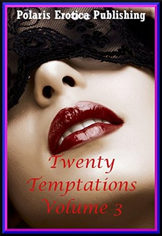 Full Download Twenty Temptations Volume 3: Twenty Erotica Stories - Geena Flix file in ePub
