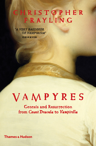 Download Vampyres: Genesis and Resurrection: from Count Dracula to Vampirella - Christopher Frayling | PDF