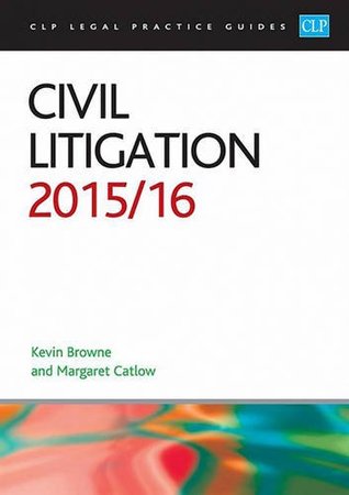 Full Download Civil Litigation 2015/2016 (CLP Legal Practice Guides) - Margaret Catlow file in PDF