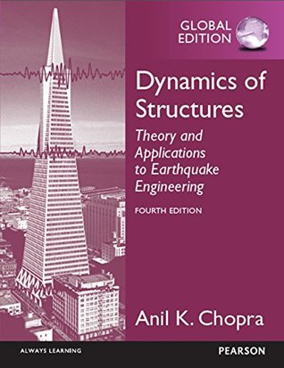 Read Online Dynamics of Structures: International Edition - Anil K Chopra file in ePub