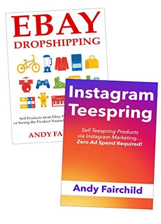 Read Online DROPSHIPPING MASTERY: Go from Broke to Making a Full-Time Income Selling Dropship Products OnlineEbay & Teespring Training - Andy Fairchild file in ePub
