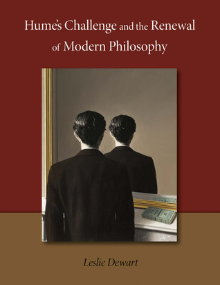Read Hume's Challenge and the Renewal of Modern Philosophy - Leslie Dewart file in ePub