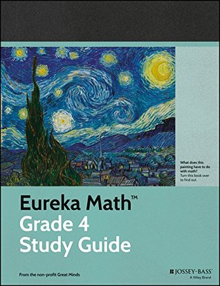 Read Online Eureka Math Grade 4 Study Guide (Common Core Mathematics) - Great Minds | PDF