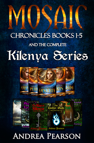Read Online Mosaic Chronicles Books 1-5 and the Complete Kilenya Series - Andrea Pearson | ePub