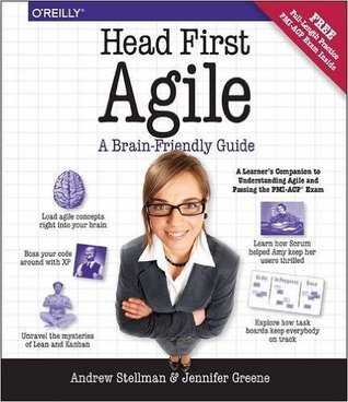 Read Head First Agile: A Brain-Friendly Guide to Agile Principles, Ideas, and Real-World Practices - Andrew Stellman | ePub