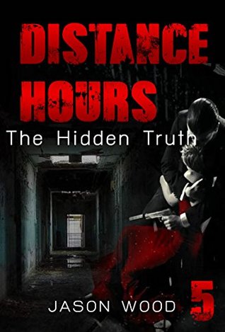Read Online MYSTERY: Distance Hours - The hidden Truth: (Mystery, Suspense, Thriller, Series ) (ADDITIONAL BOOK INCLUDED ) (Mystery & Suspense, Suspense Thriller Mystery Collection) - Jason Wood | PDF