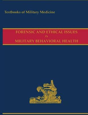 Full Download Forensic and Ethical Issues in Military Behavioral Health 2015 - U.S. Department of the Army file in PDF