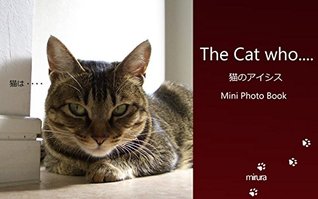 Read Online The Cat who Neko no Aisis Mini Photo Book (The Cat who Ai to Chibi) - nyapanet os file in PDF