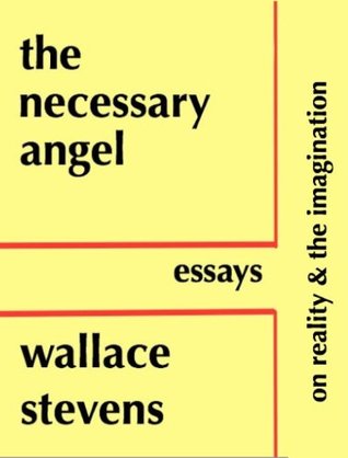 Read Online The Necessary Angel; Essays on Reality and the Imagination - Wallace Stevens file in ePub