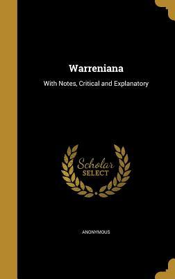 Download Warreniana: With Notes, Critical and Explanatory - Anonymous file in PDF