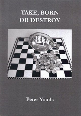 Full Download Take, Burn or Destroy (Ties of Blood Book 10) - Peter Youds file in PDF