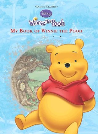 Read Disney Diecut Classics: My Book of Winnie the Pooh - Parragon Books file in PDF