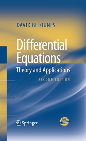 Full Download Differential Equations: Theory and Applications - David Betounes | ePub