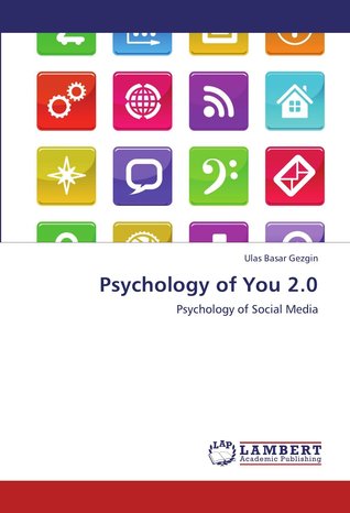 Download Psychology of You.20: Psychology of Social Media - Ulas Basar Gezgin | ePub