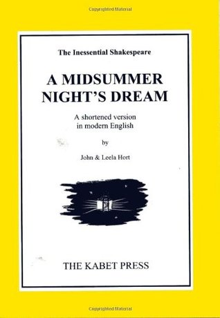 Read Online A Midsummer Night's Dream (Inessential Shakespeare) - John Hort file in PDF