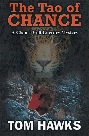Download The Tao of Chance: A Chance Colt Literary Mystery - Tom Hawks file in ePub