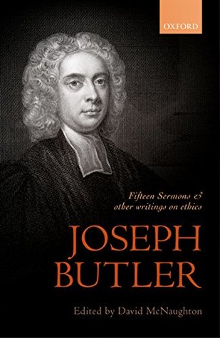 Download Joseph Butler: Fifteen Sermons and other writings on ethics - David McNaughton | ePub