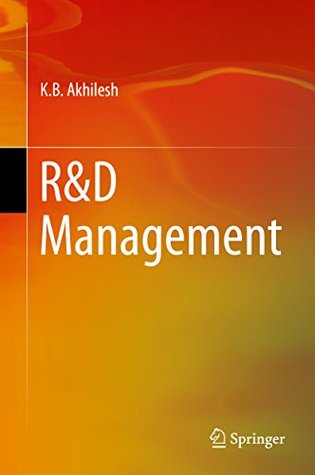 Read Online R&D Management (Management for Professionals) - K.B. Akhilesh | PDF