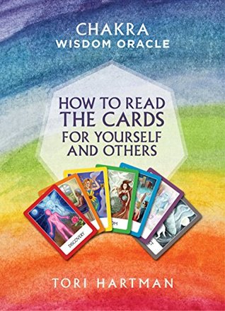Read How to Read the Cards for Yourself and Others (Chakra Wisdom Oracle) - Tori Hartman file in ePub