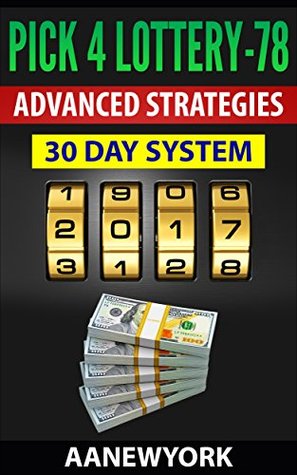 Read Online Pick 4 Lottery-78: The 30 Day System (Pick 4 Book) - AANewYork | ePub