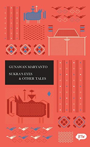 Download Sukra's Eyes & Other Tales: A trilingual edition in English, German and Indonesian (BTW) - George Fowler file in ePub