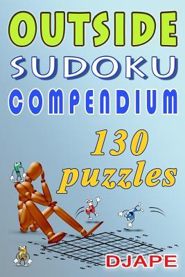 Download Outside Sudoku Compendium: Think Outside the Box! - djape | PDF