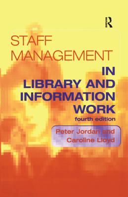 Read Online Staff Management in Library and Information Work - Peter Jordan | ePub