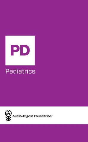 Full Download Pediatrics: Perspectives on Sports Medicine (Audio-Digest Foundation Pediatrics Continuing Medical Education (CME). Book 56) - Audio Digest file in PDF