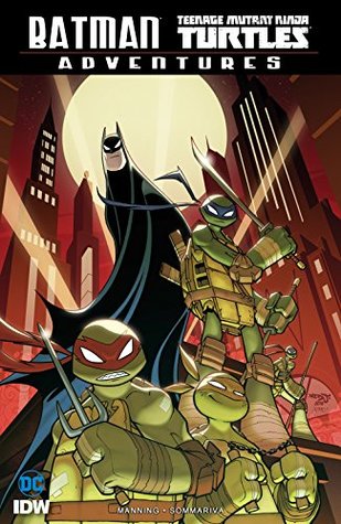 Download Batman/Teenage Mutant Ninja Turtles Adventures - Issues #1-6 - Matthew K. Manning file in ePub