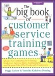 Read Online The Big Book of Customer Service Training Games - Peggy Carlaw file in ePub