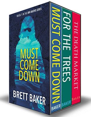 Read Online The Mia Mathis Series Books 1-2 (and The Death Market) - Brett Baker | ePub