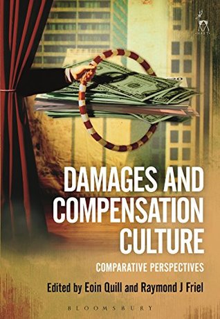 Full Download Damages and Compensation Culture: Comparative Perspectives - Eoin Quill | PDF
