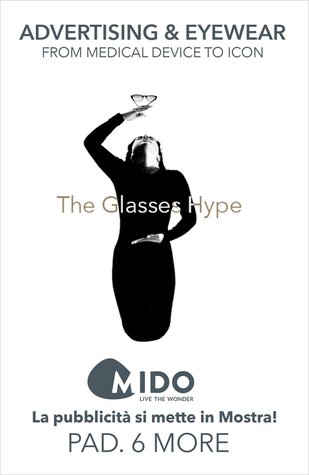 Full Download The glasses hype. Advertising & eyewear: from medical device to icon - Nicola Di Lernia file in PDF