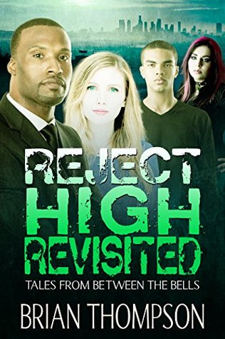 Full Download Reject High Revisited: Tales From Between the Bells - Brian Thompson | PDF
