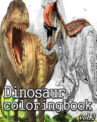 Download Dinosaur Coloring Books: Coloring Book Vol.2: Stress Relieving Coloring Book - Alexa Cosmo file in ePub