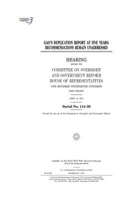 Download Gao's Duplication Report at Five Years: Recommendations Remain Unaddressed - U.S. Congress file in PDF