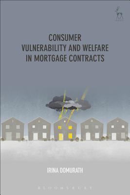 Read Consumer Vulnerability and Welfare in Mortgage Contracts - Irina Domurath file in ePub
