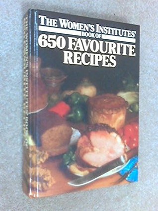 Download Women's Institutes' Book of Favourite Recipes - Norma MacMillan | PDF